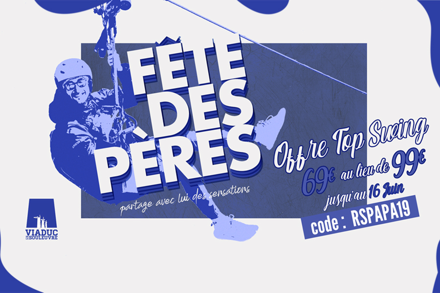 Offre spéciale fête des pères